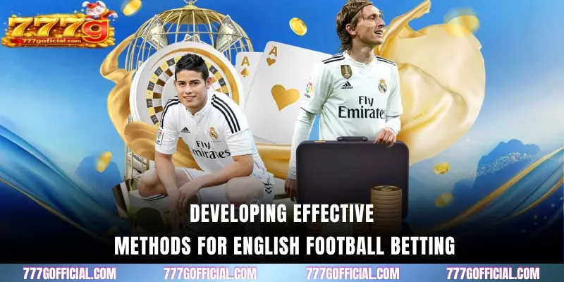 Developing effective methods for English football betting