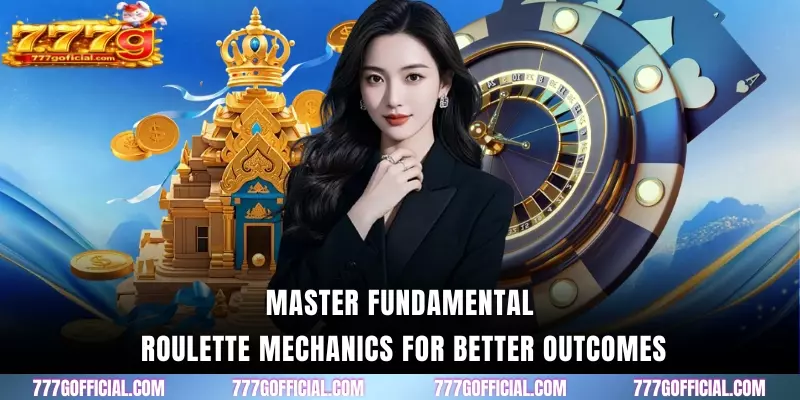 Master fundamental roulette mechanics for better outcomes