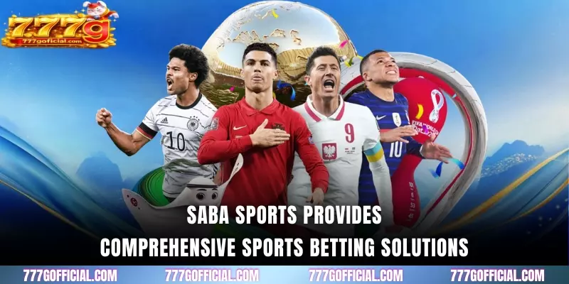 SABA sports provides comprehensive sports betting solutions