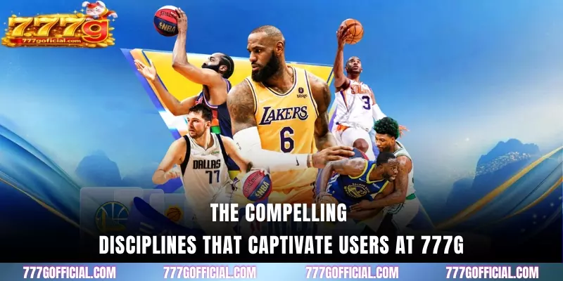 The compelling disciplines that captivate users at 777G